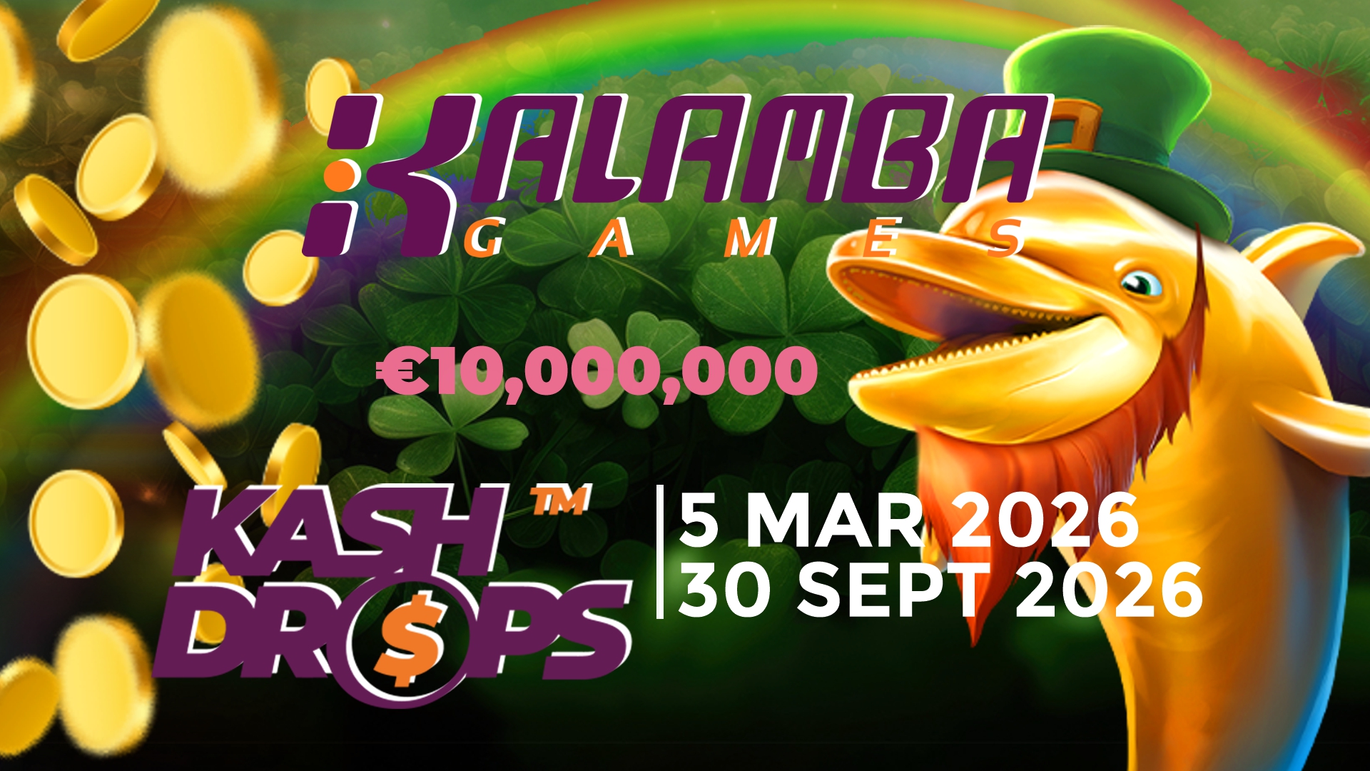 02.Tournament Kash Drop March - Sept 2026